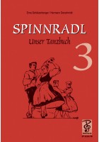 Spinnradl. Unser Tanzbuch. Dritte Folge