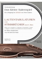 Lautentabulaturen und Stimmbücher (16. / 17. Jh.).