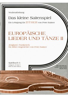 Europäische Lieder und Tänze II. Spielbuch 5