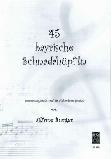 45 bayrische Schnadahüpf'ln
